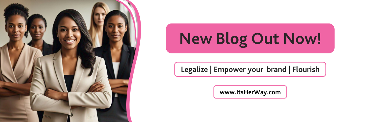 Empower Your Brand: Sell Legally and Flourish with ItsHerWay.com