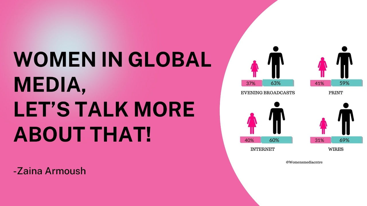 Women In Global Media, Let's Talk More About That!